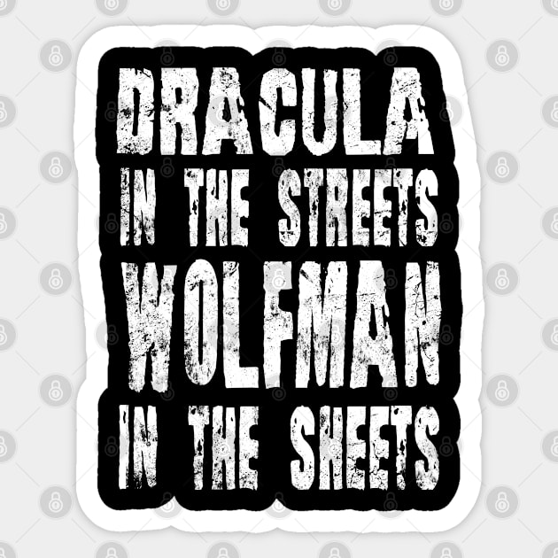 Vampire In The Streets Wolfman In the Sheets Halloween Sticker by tobzz